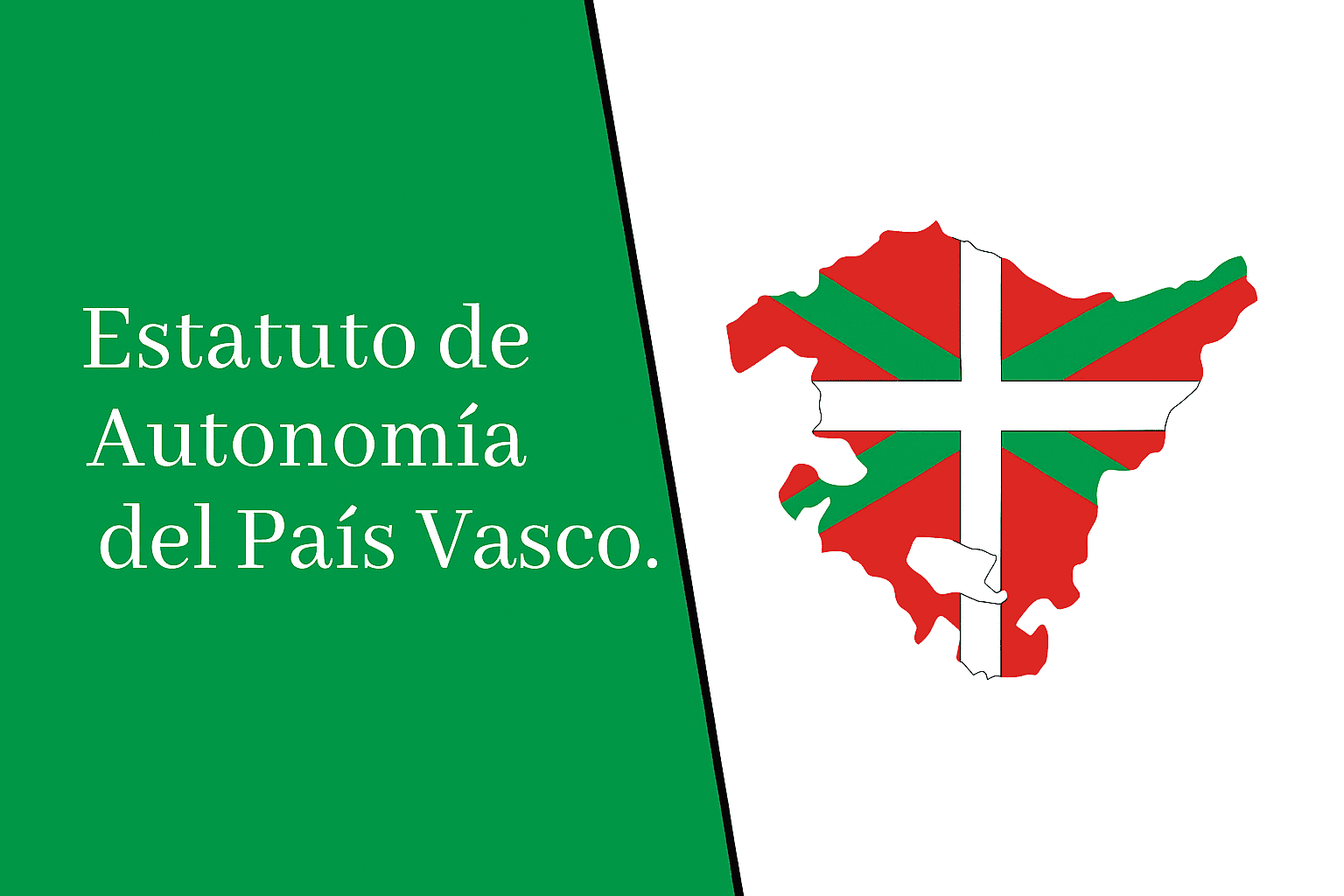 ESTATUTO DE AUTONOMÍA DEL PAÍS VASCO.
